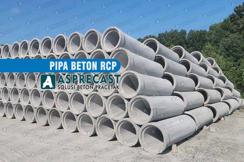 Harga Pipa Beton RCP Terbaru 2026